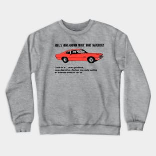 FORD MAVERICK - dealer ad Crewneck Sweatshirt